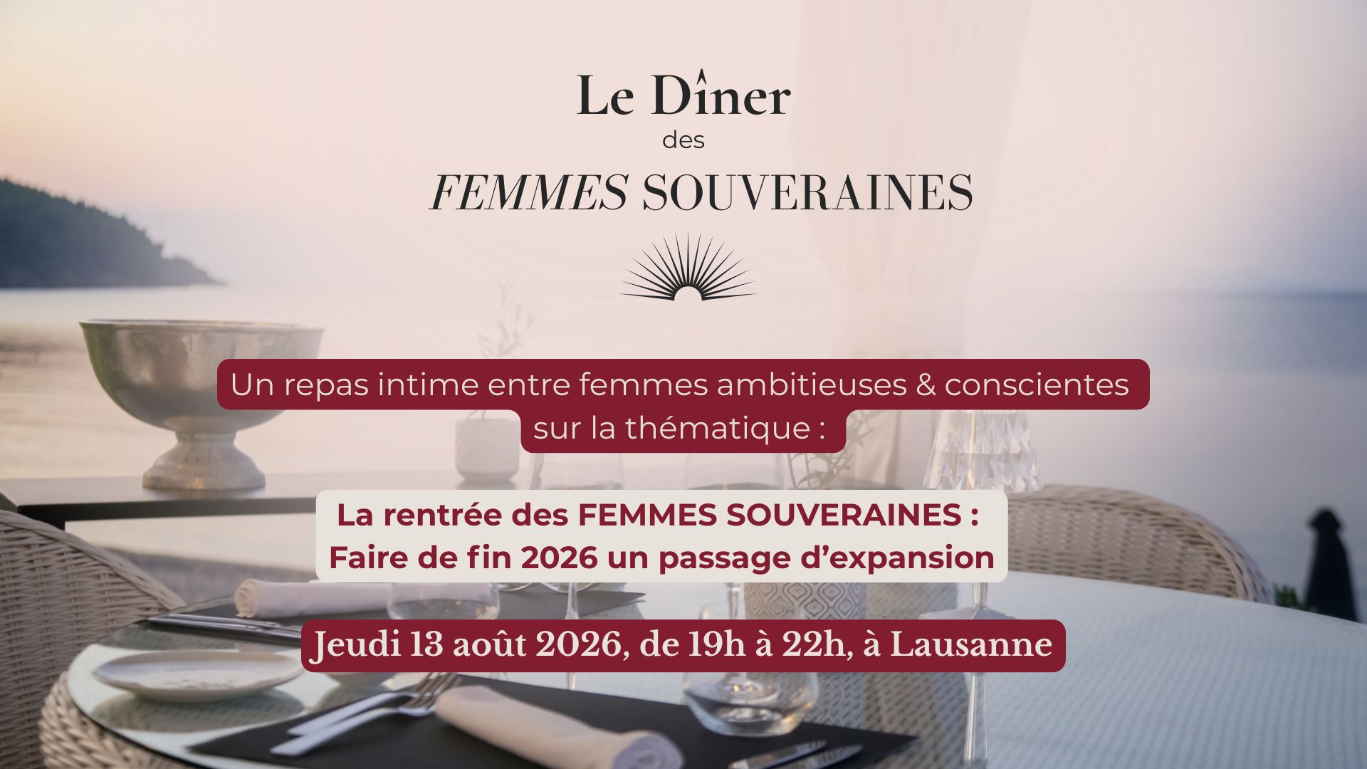 Le diner des femmes souveraines Lausanne 13.08.2026