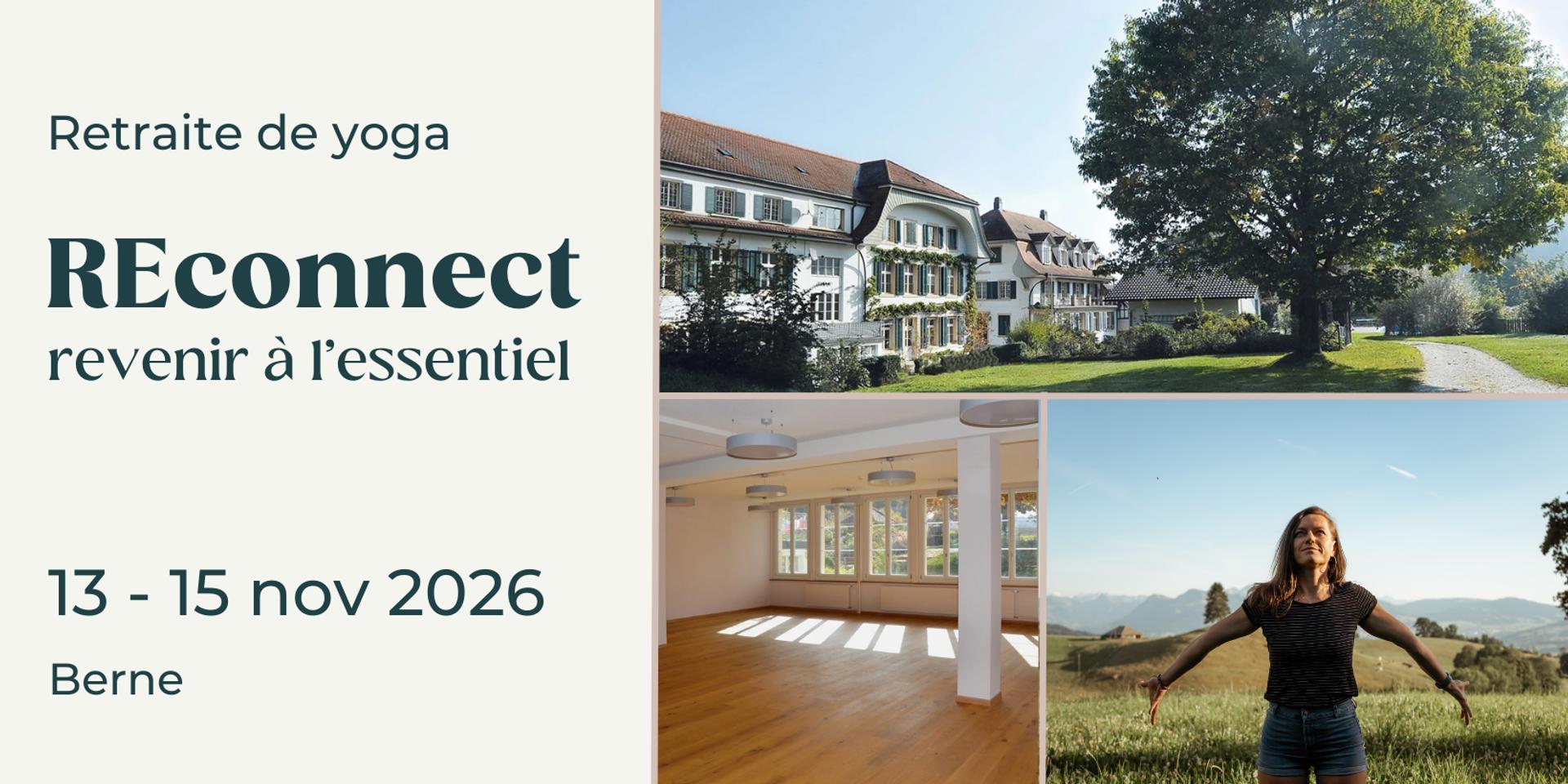 Retraite yoga REconnect novembre canton de berne